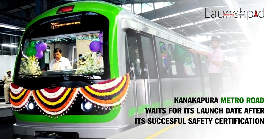 Kanakapura Metro Road Waits for its Launch Date after its Succesful Safety Certification.