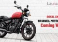 Royal Enfield to Unveil Meteor 350 Coming Week