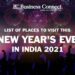 List of Places to Visit This New Year’s Eve in India 2021