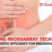Emerging Microarray Technology Driving Diagnostic Efficiency for Miscarriage Diagnosis