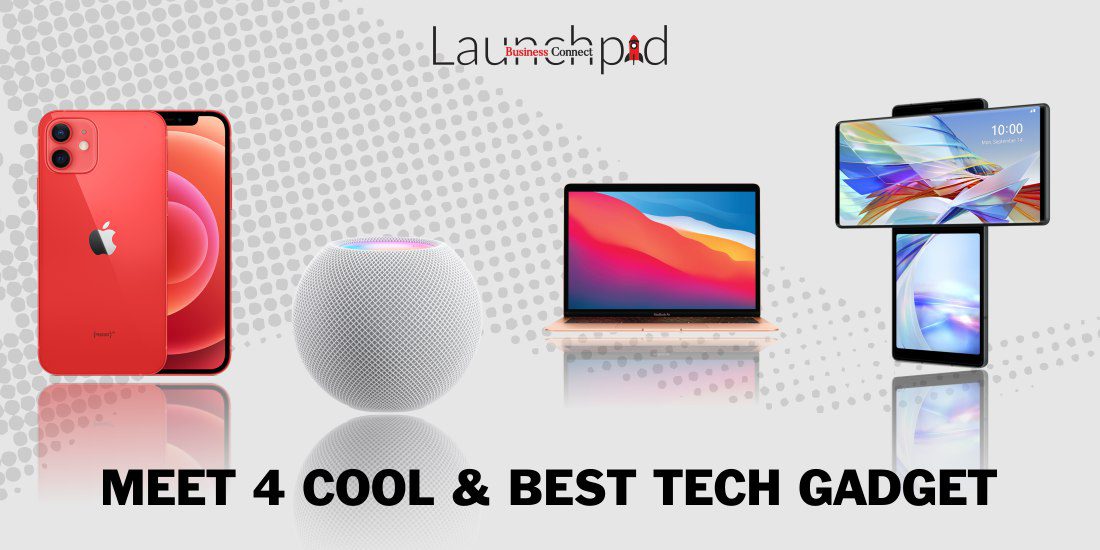 Meet 4 Cool & Best Tech Gadget
