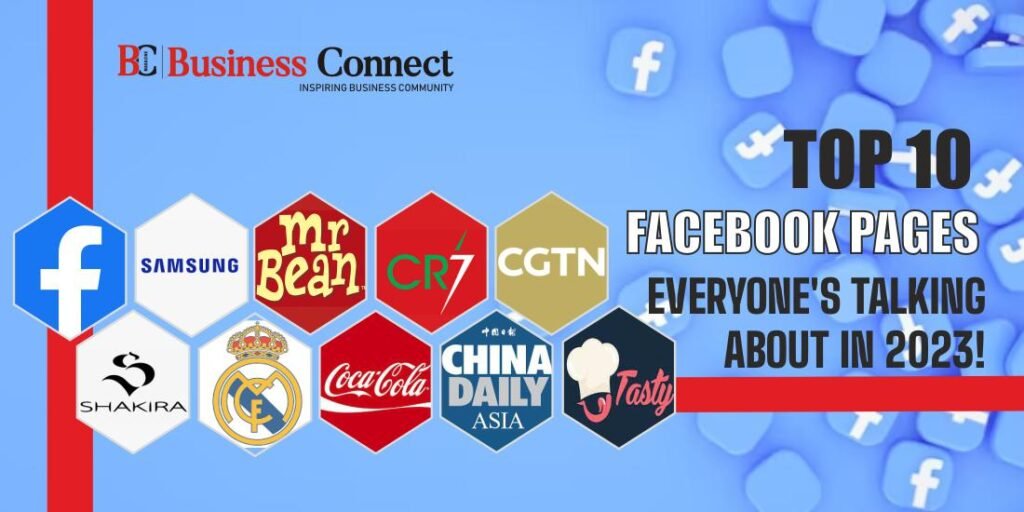 Top 10 Facebook Pages Everyone's Talking About in 2023!