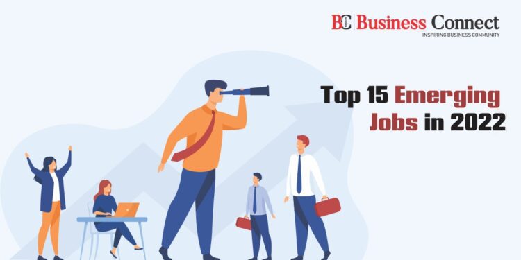 Top 15 Emerging Jobs in 2022