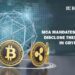 MCA Mandates Companies to Disclose Their Investments in Cryptocurrencies