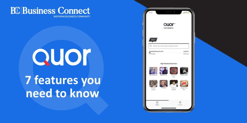Quor - 7 features you need to know 
