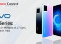 Vivo V21 series: launching in Malaysia on 27 April, also Debut in India