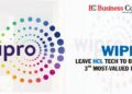 Wipro overtakes HCL Tech to become third most-valued Indian IT firm