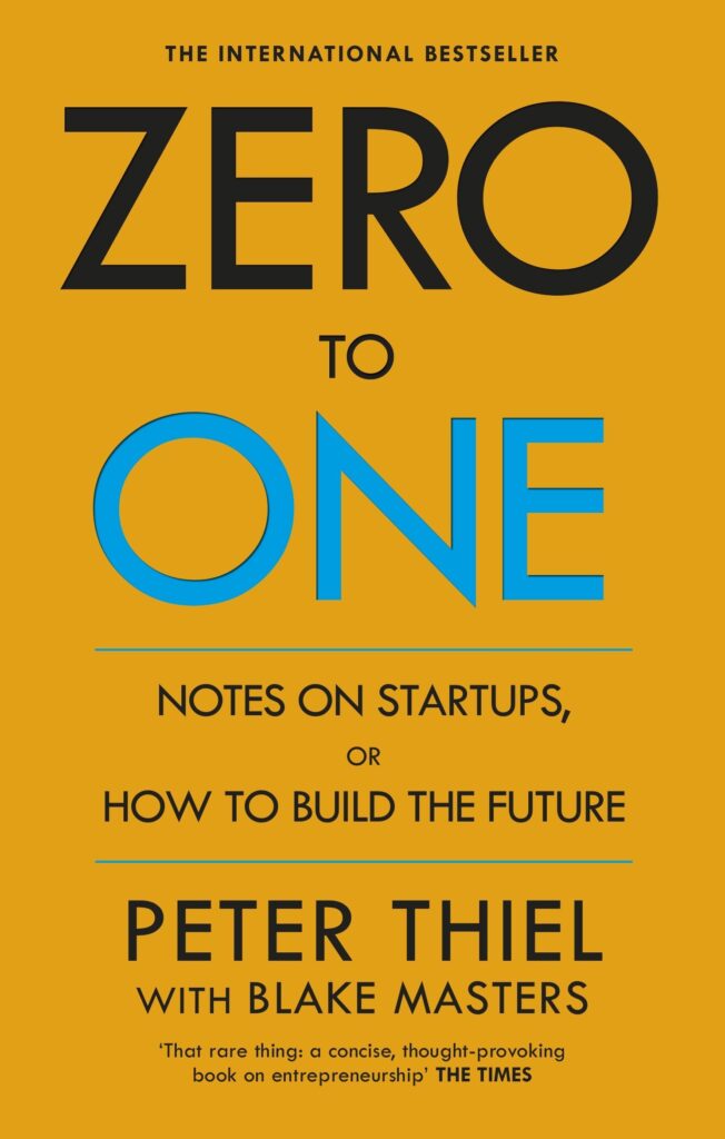 Zero to One Zero to One | Top 10 Best Books for Starting a Business in 2021
