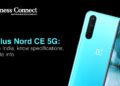 OnePlus Nord CE 5G: launch in India, know specifications, price, sale info