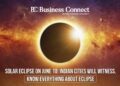 Solar eclipse on June 10 Indian cities will witness, know everything about eclipse