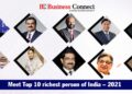 Top 10 richest person of India and their Net Worth
