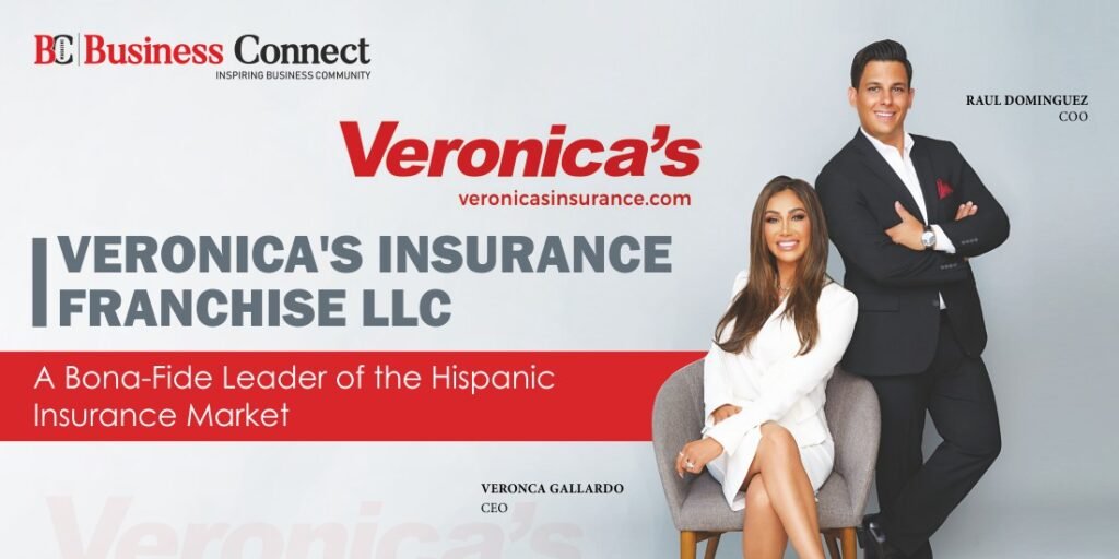 VERONICA GALLARDO: A BONA-FIDE LEADER OF THE HISPANIC INSURANCE MARKET
