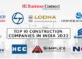 Top 10 construction companies in India 2022