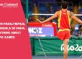 Know Your Paralympics; History, Medals of India, and everything about Paralympic Games
