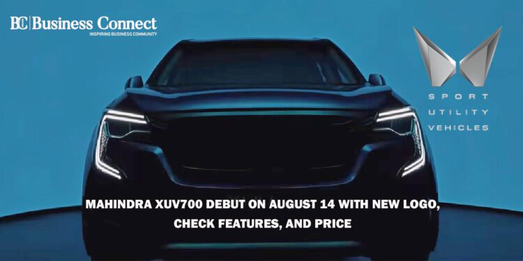 Mahindra XUV700 debut on August 14