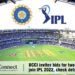 BCCI invites bids for new team to join IPL