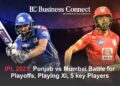 IPL 2021: Punjab vs Mumbai Battle for Playoffs, Playing XI, 5 key Players