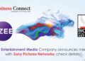 Zee Entertainment Media Company announces merger with Sony Pictures Networks; check details