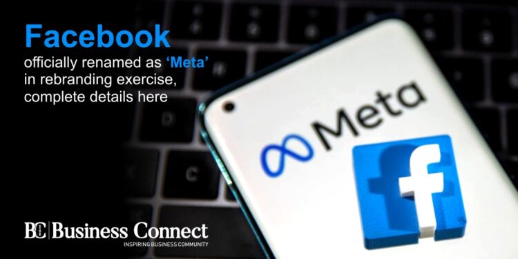 Facebook officially renamed as ‘Meta’ in rebranding exercise, complete details here