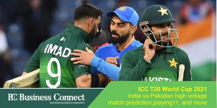 ICC T20 World Cup 2021: India vs Pakistan high voltage match prediction, playing11, and more