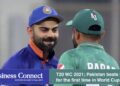 T20 WC 2021; Pakistan beats India for the first time in World Cup history
