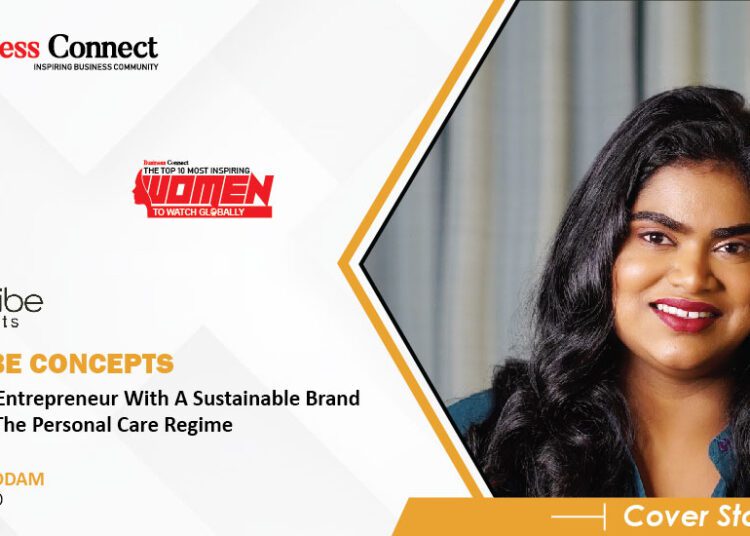 Amritha Gaddam: A visionary entrepreneur with a sustainable brand revamping the personal care regime