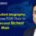Gautam Adani biography, Journey from ₹100 Note to India's Second Richest Man