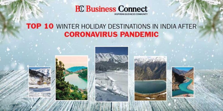 Top 10 Winter holiday destinations in India after Coronavirus Pandemic
