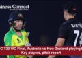 ICC T20 WC Final, Australia vs New Zealand playing11, Key players, pitch report