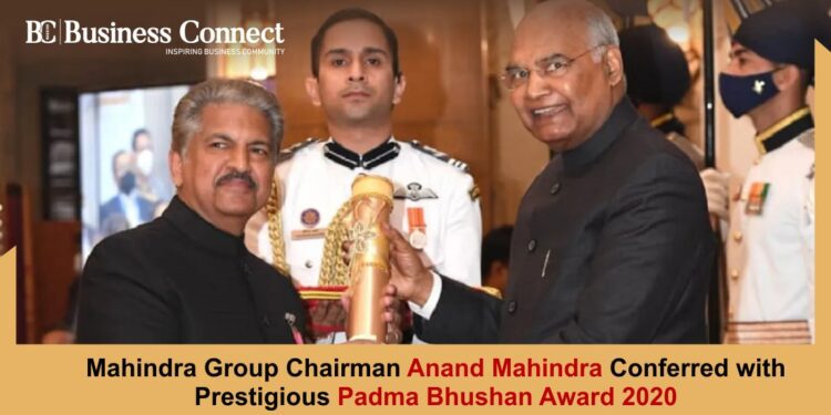 Mahindra Group Chairman Anand Mahindra Conferred with Prestigious Padma Bhushan Award 2020