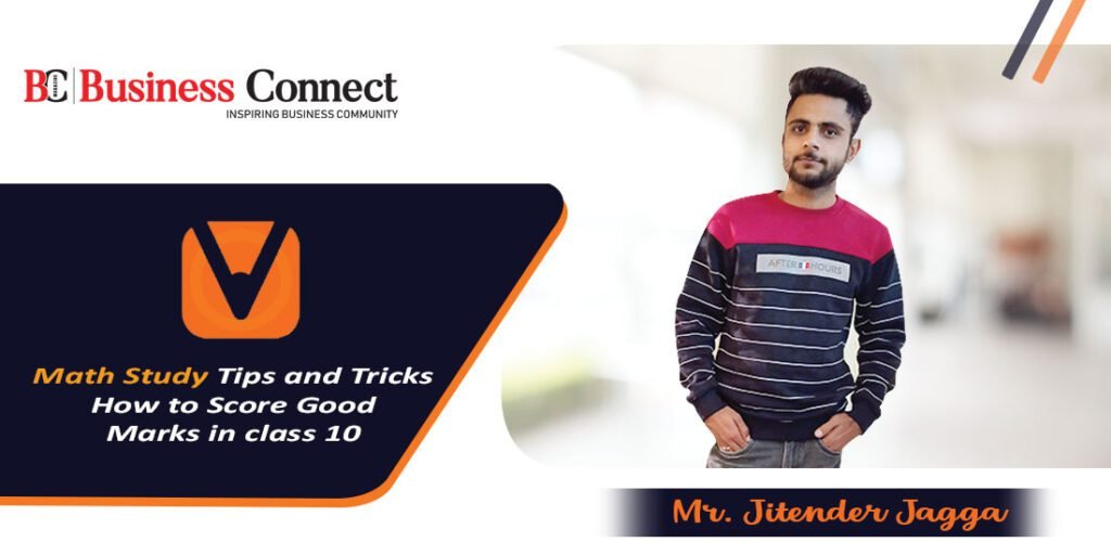 Math Study Tips and Tricks-How to Score Good Marks in class 10