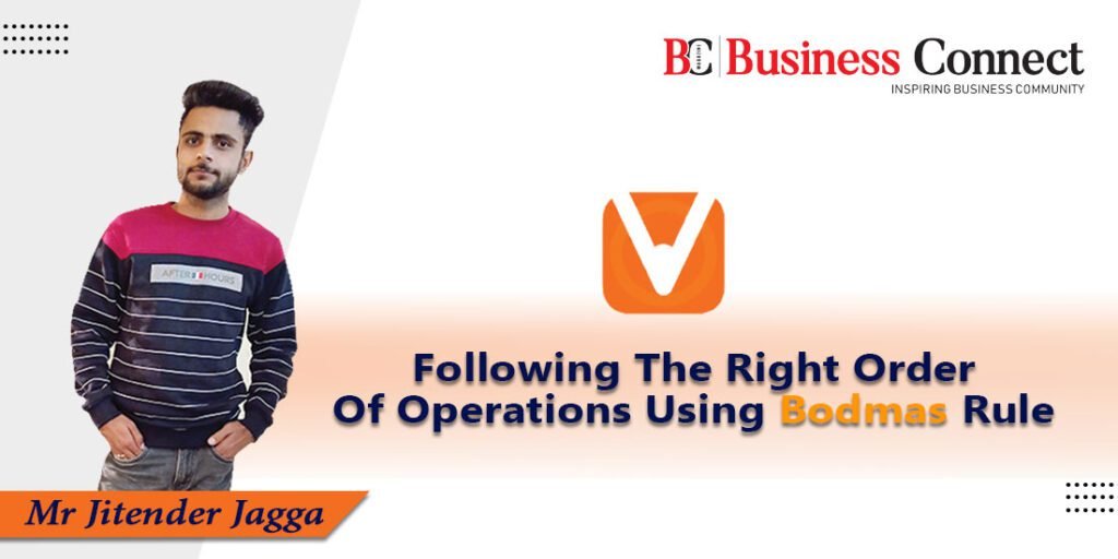 Following The Right Order Of Operations Using Bodmas Rule