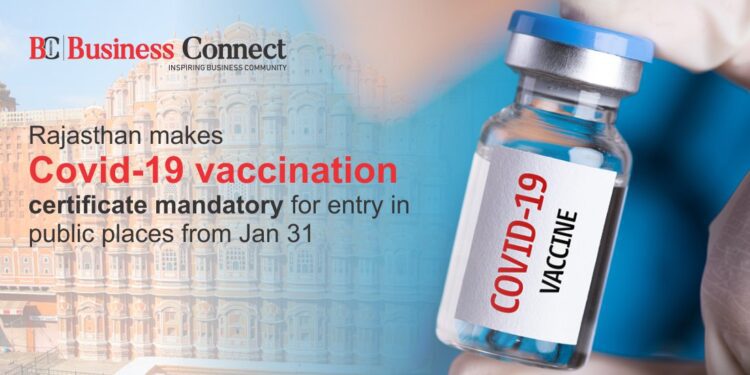 Rajasthan makes Covid-19 vaccination certificate mandatory for entry in public places from Jan 31