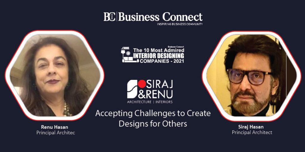 Siraj & Renu Architects & Interior Designers
