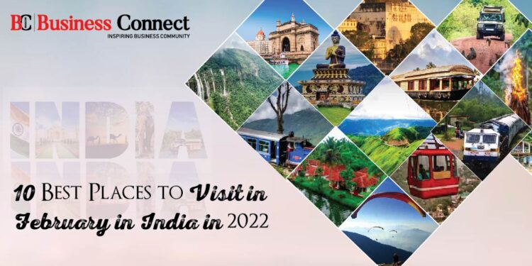 10 Best Places to Visit in February in India in 2022