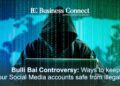 Bulli Bai Controversy: Ways to keep your Social Media accounts safe from illegal apps