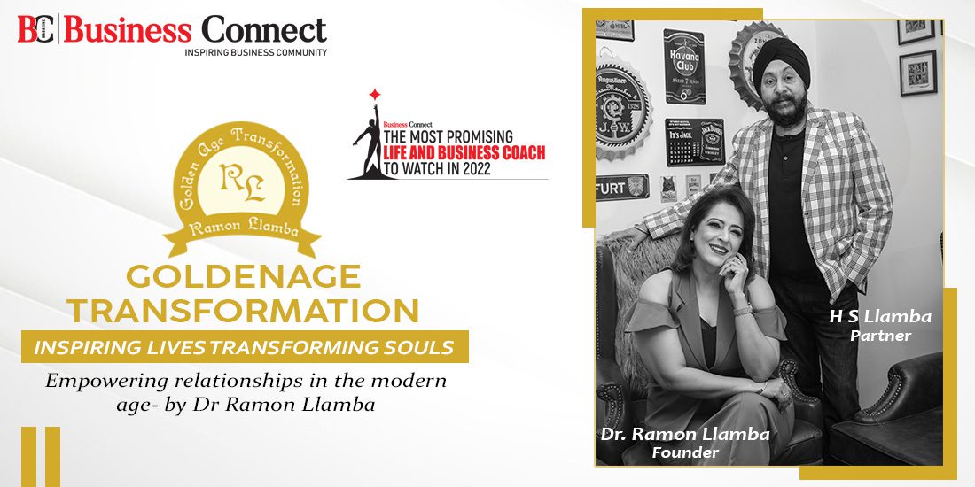 Empowering relationships in the modern age- by Dr Ramon Llamba