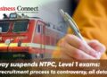 Railway suspends NTPC, Level 1 exams: From recruitment process to controversy, all details here