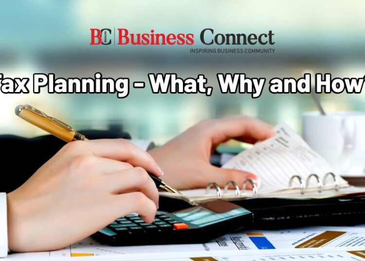 Tax Planning - What, Why and How?