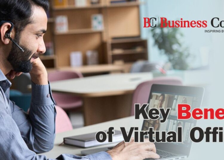 Key Benefits of Virtual Offices