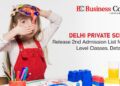 Delhi Private Schools Release 2nd Admission List for Entry Level Classes. Details Here
