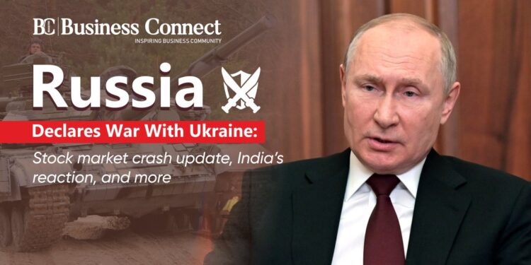Russia declares war with Ukraine: Stock market crash update, India’s reaction, and more