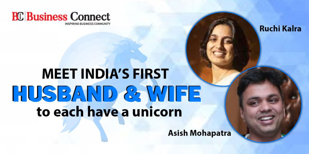 Meet India’s first husband & wife to each have a unicorn Meet India’s first husband & wife to each have a unicorn