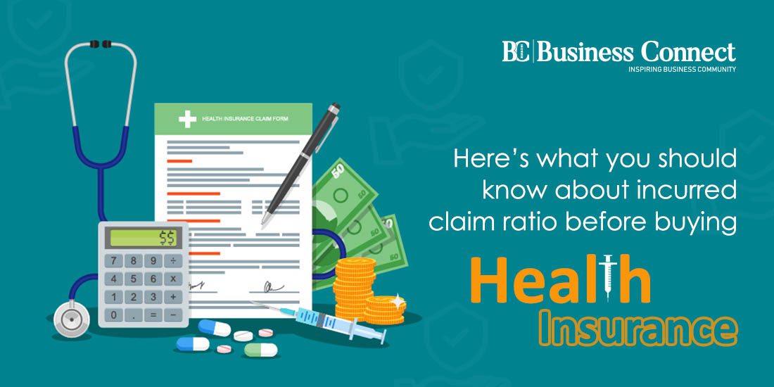 Here’s what you should know about incurred claim ratio before buying health insurance
