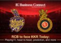 RCB to face KKR Today: Playing11, head to head, prediction, and more