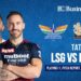 Tata IPL 2022, LSG vs RCB: Playing11, pitch report, prediction, and more