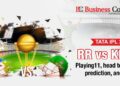 Tata IPL 2022, RR vs KKR: Playing11, head to head, prediction, and more