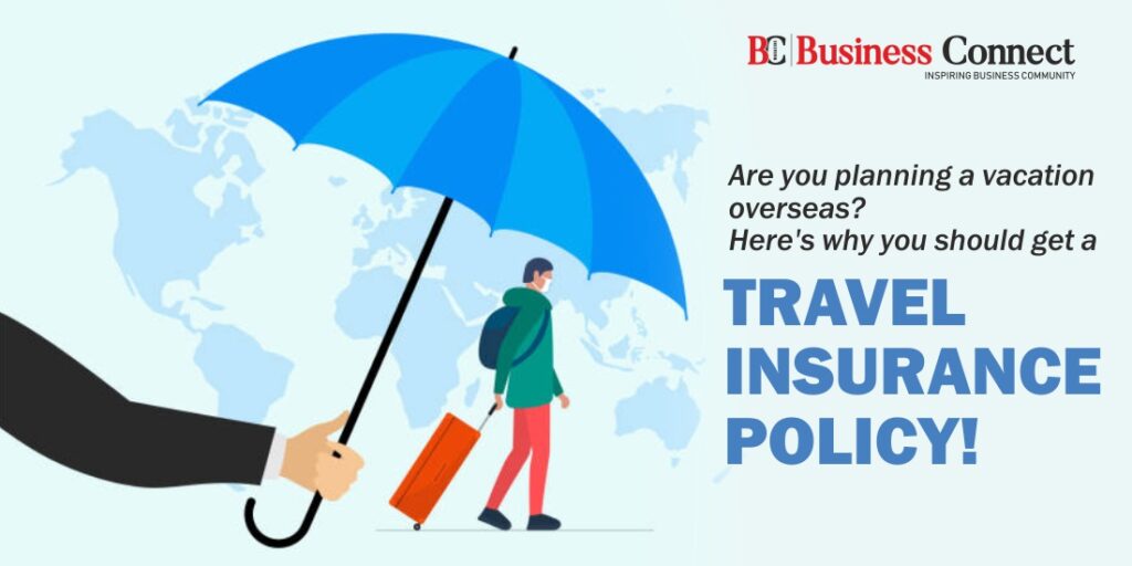 Are you planning a vacation overseas? Here's why you should get a travel insurance policy!