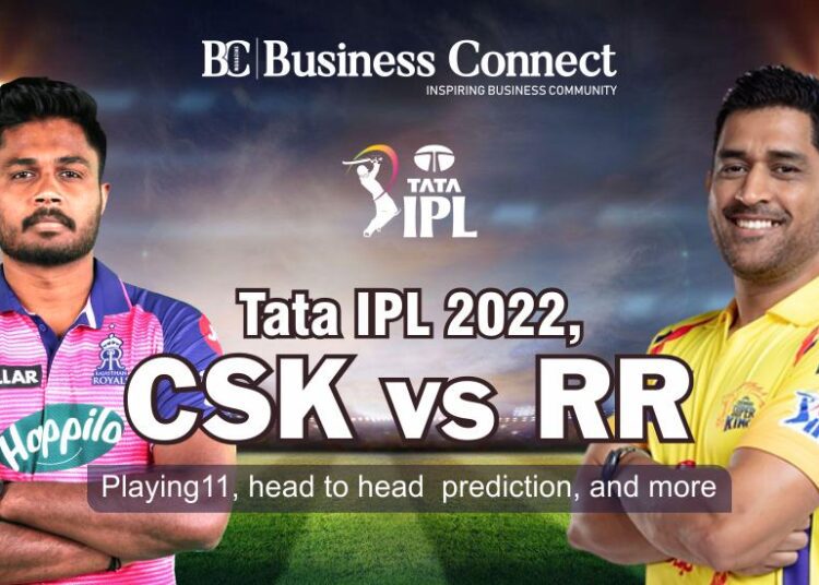 Tata IPL 2022, CSK vs RR: Playing11, head to head, prediction, and more