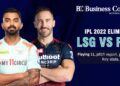 IPL 2022 Eliminator, LSG vs RCB: Playing11, pitch report, prediction, key stats, and more